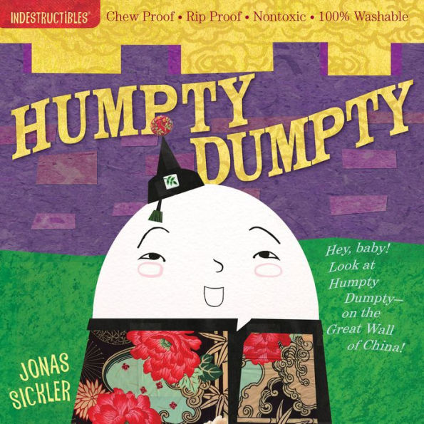 Humpty, Dumpty (Indestructibles Series)