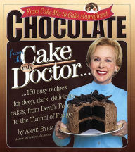 Title: Chocolate from the Cake Mix Doctor, Author: Anne Byrn