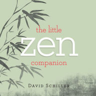 Title: The Little Zen Companion, Author: David Schiller