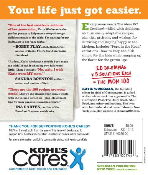 The Mom 100 Cookbook: 100 Recipes Every Mom Needs in Her Back Pocket