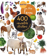 Title: Eyelike Stickers: On the Farm, Author: Workman Publishing