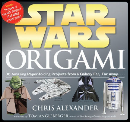 Star Wars Origami 36 Amazing Paper Folding Projects From A Galaxy Far Far Awaypaperback