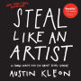 Steal Like an Artist: 10 Things Nobody Told You About Being Creative