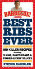 Best Ribs Ever: A Barbecue Bible Cookbook: 100 Killer Recipes