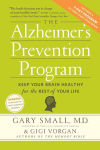 Alternative view 1 of The Alzheimer's Prevention Program: Keep Your Brain Healthy for the Rest of Your Life