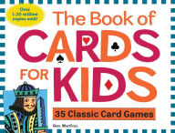 Title: The Book of Cards for Kids, Author: Gail MacColl