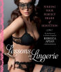 Alternative view 2 of Lessons in Lingerie: Finding Your Perfect Shade of Seduction