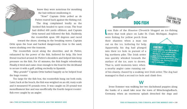 Incredible--and True!--Fishing Stories: Hilarious Feats of Bravery, Tales Disaster and Revenge, Shocking Acts Fish Aggression, Stories Impossible Victories Crushing Defeats