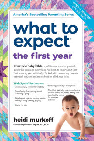 What to Expect the First Year, 3rd Edition