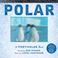 Title: Polar: A Photicular Book, Author: Dan Kainen