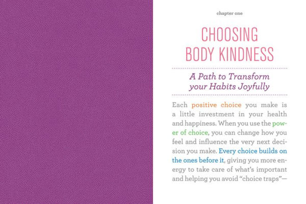 Body Kindness: Transform Your Health from the Inside Out--and Never Say Diet Again