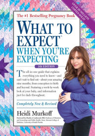 Title: What to Expect When You're Expecting, Author: Heidi Murkoff