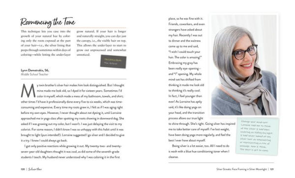 Silver Hair: Say Goodbye to the Dye and Let Your Natural Light Shine: A Handbook