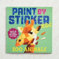 Title: Paint by Sticker Kids: Zoo Animals: Create 10 Pictures One Sticker at a Time!