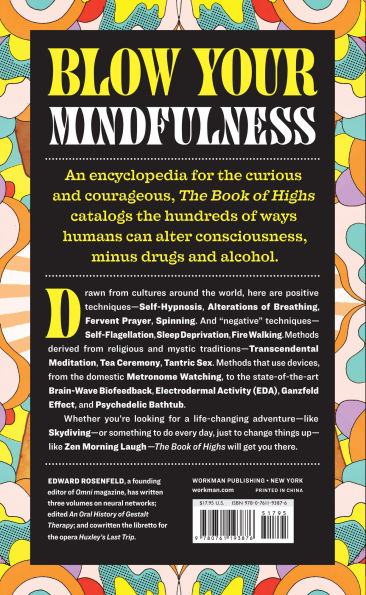 The Book of Highs: 255 Ways to Alter Your Consciousness without Drugs
