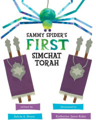 Title: Sammy Spider's First Simchat Torah, Author: Sylvia A. Rouss