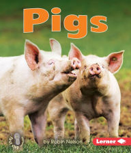 Title: Pigs, Author: Robin Nelson