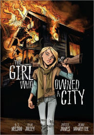 Title: The Girl Who Owned a City: The Graphic Novel, Author: O. T. Nelson