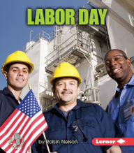 Title: Labor Day, Author: Robin Nelson