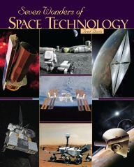 Title: Seven Wonders of Space Technology, Author: Fred Bortz