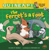 Title: The Ferret's a Foot (Guinea Pig, Pet Shop Private Eye Series #3), Author: Colleen AF Venable