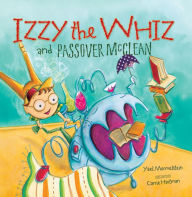 Title: Izzy the Whiz and Passover McClean, Author: Carrie Hartman