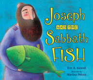 Title: Joseph and the Sabbath Fish, Author: Eric A. Kimmel