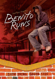 Title: Benito Runs, Author: Justine Fontes