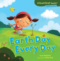 Title: Earth Day Every Day, Author: Lisa Bullard