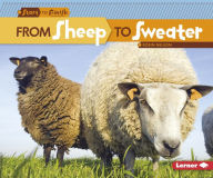 Title: From Sheep to Sweater, Author: Robin Nelson