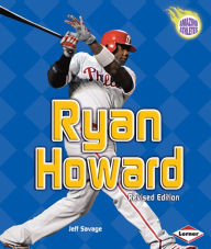 Title: Ryan Howard, Author: Jeff Savage