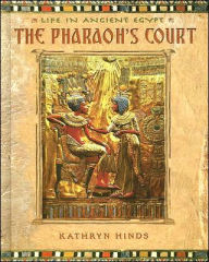 Title: The Pharaoh's Court, Author: Kathryn Hinds