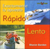 Title: Rapido, Lento (Fast, Slow), Author: Sharon Gordon