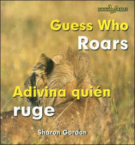 Title: Adivina quien ruge / Guess Who Roars, Author: Edward R. Ricciuti