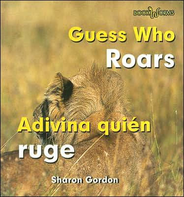 Adivina quien ruge / Guess Who Roars