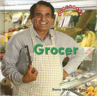 Title: Grocer, Author: Dana Meachen Rau