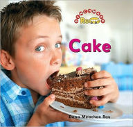Title: Cake, Author: Dana Meachen Rau