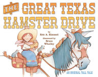 Title: The Great Texas Hamster Drive, Author: Eric A. Kimmel