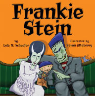 Title: Frankie Stein, Author: Lola M. Schaefer
