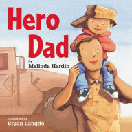 Title: Hero Dad, Author: Melinda Hardin