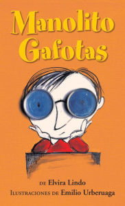 Title: Manolito Gafotas, Author: Elvira Lindo