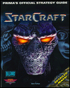 Title: Starcraft: Prima's Official Strategy Guide, Author: Bart Farkas