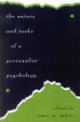 The Nature and Tasks of a Personalist Psychology / Edition 1
