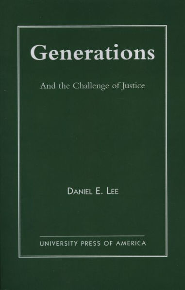 Generations: And the Challenge of Justice