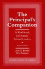 The Principal's Companion: A Workbook for Future School Leaders / Edition 2