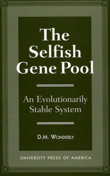 The Selfish Gene Pool: An Evolutionary Stable System