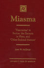 MIASMA: 'Haecceitas' in Scotus, the Esoteric in Plato, and 'Other Related Matters'