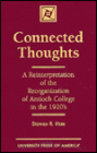 Connected Thoughts: A Reinterpretation of the Reorganization of Antioch College in the 1920s