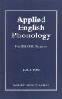 Applied English Phonology: For ESL/EFL Teachers