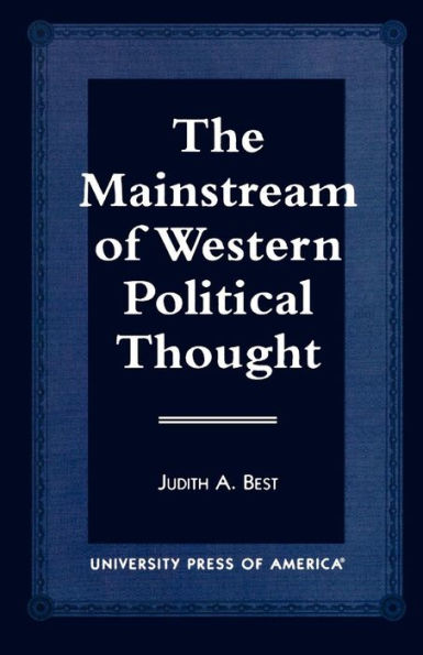 The Mainstream of Western Political Thought / Edition 1